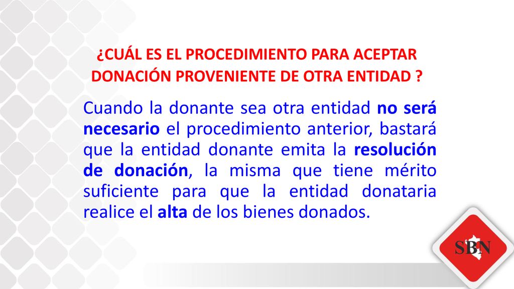 ¿CUÁL ES EL PROCEDIMIENTO PARA ACEPTAR DONACIÓN PROVENIENTE DE OTRA ENTIDAD