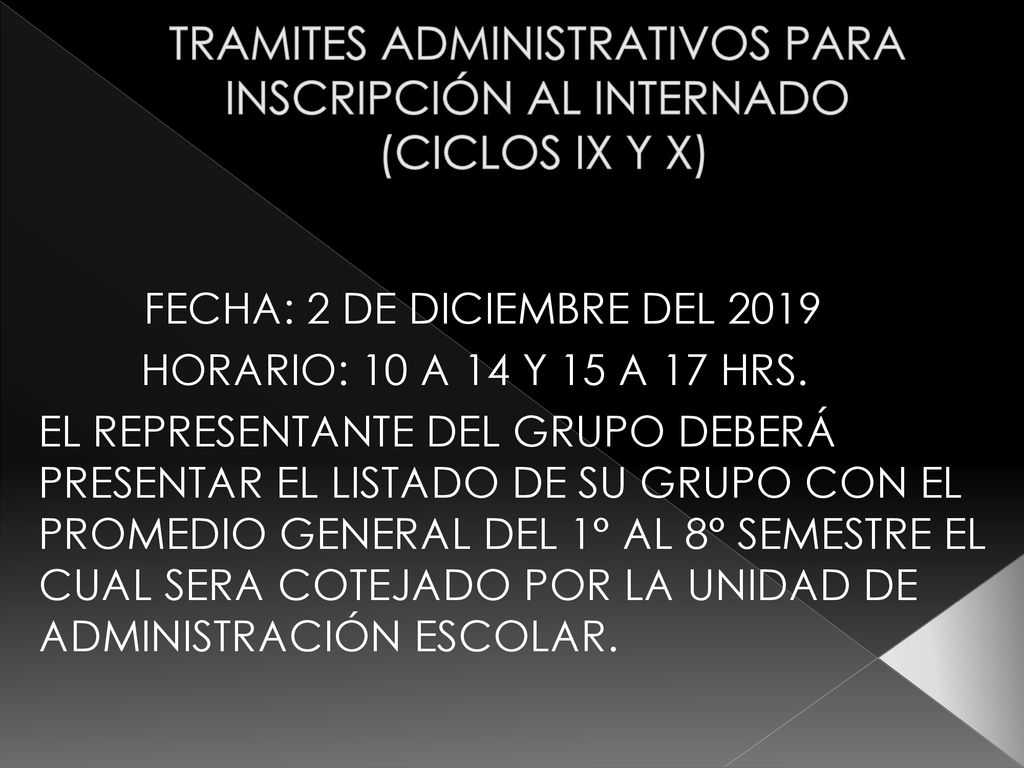 TRAMITES ADMINISTRATIVOS PARA INSCRIPCIÓN AL INTERNADO (CICLOS IX Y X)