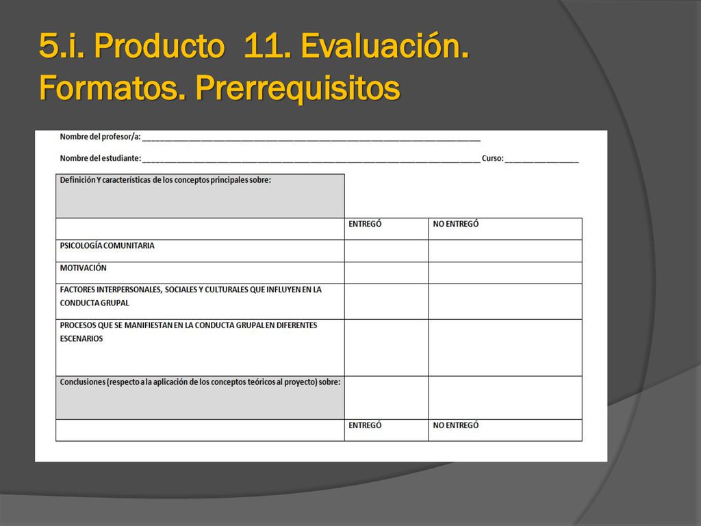 5.i. Producto 11. Evaluación. Formatos. Prerrequisitos