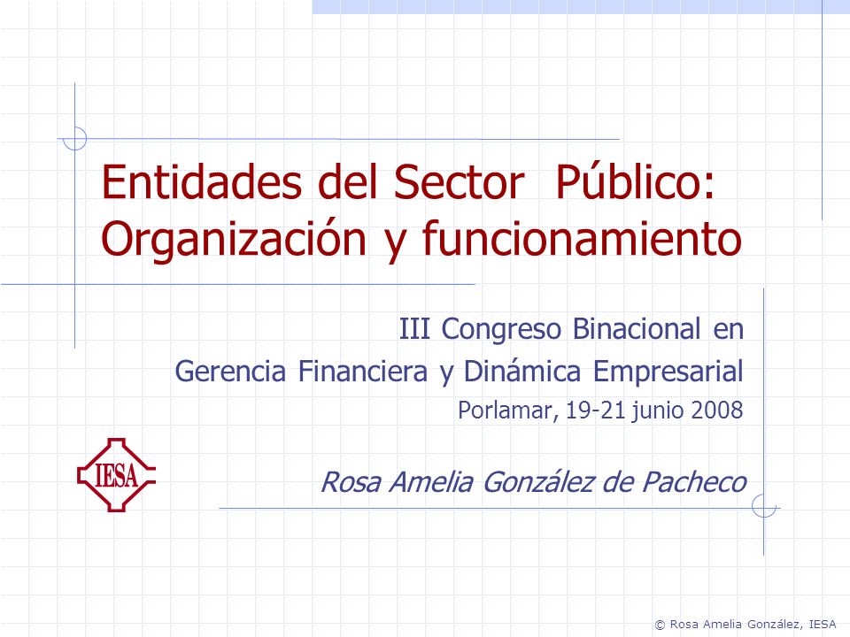 Entidades del Sector Público: Organización y funcionamiento
