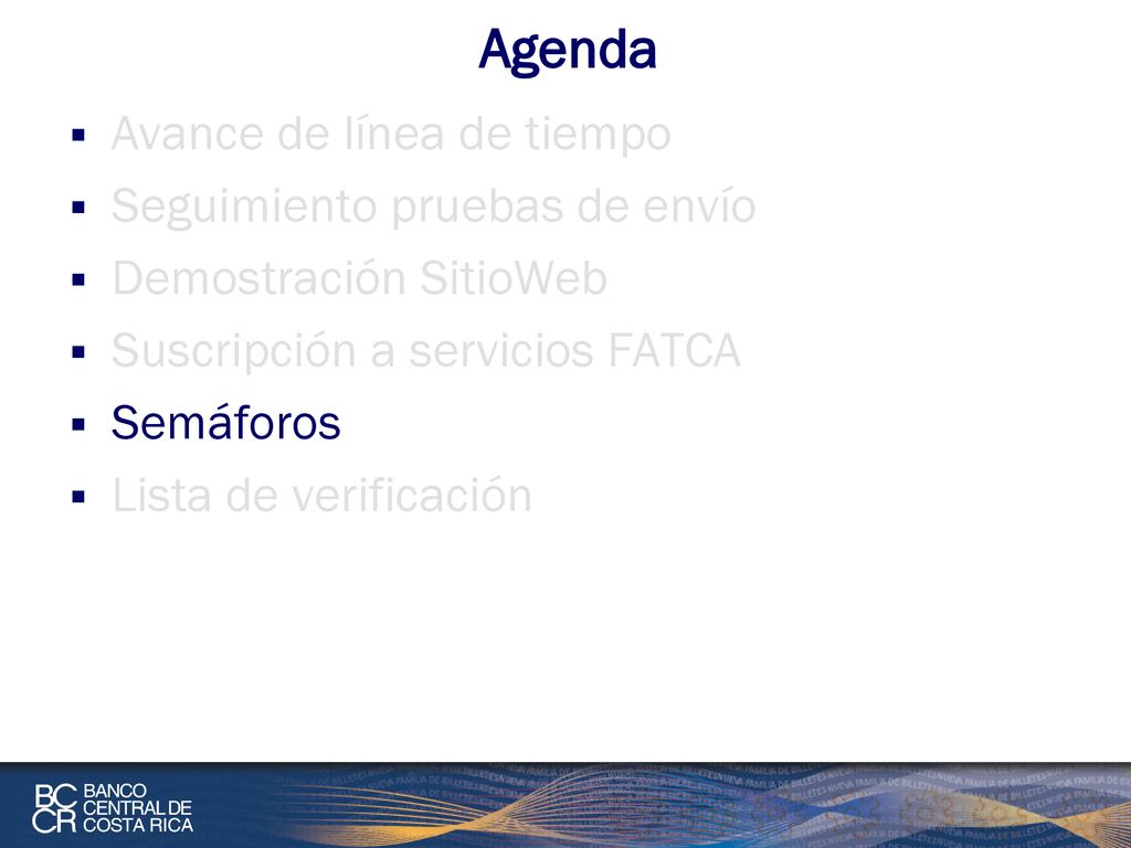 Agenda Avance de línea de tiempo Seguimiento pruebas de envío