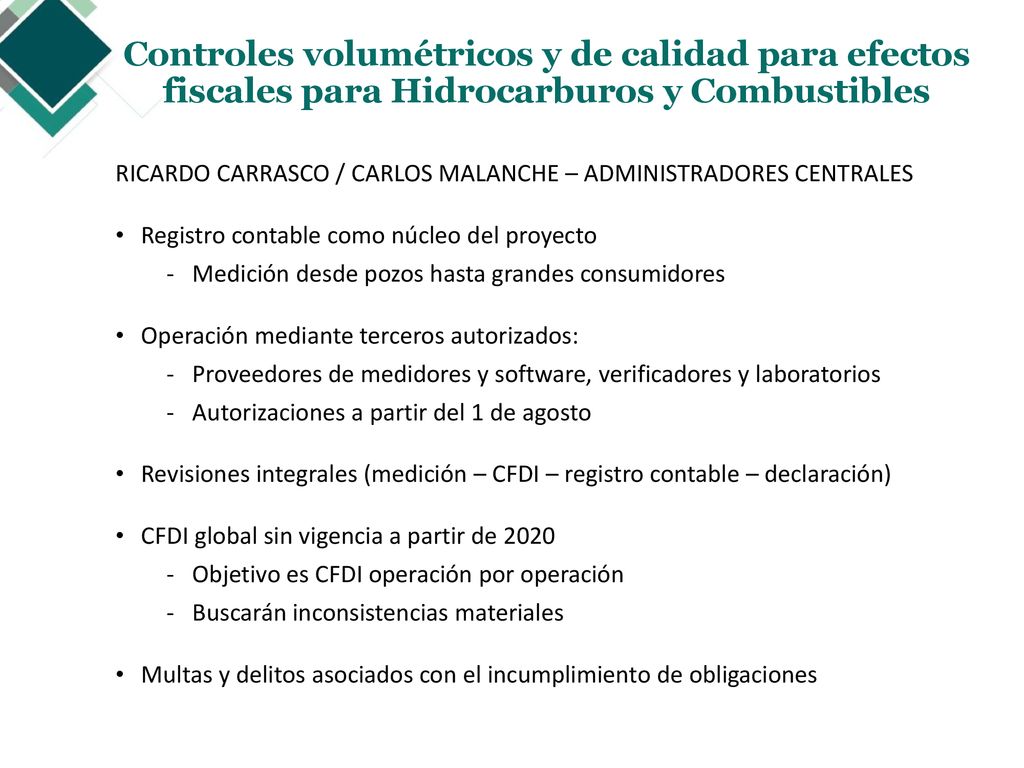 Controles volumétricos y de calidad para efectos fiscales para Hidrocarburos y Combustibles