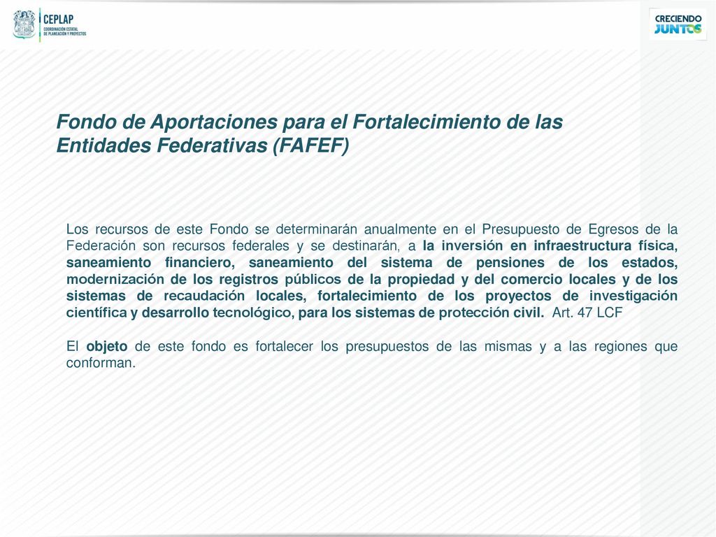 Fondo de Aportaciones para el Fortalecimiento de las Entidades Federativas (FAFEF)