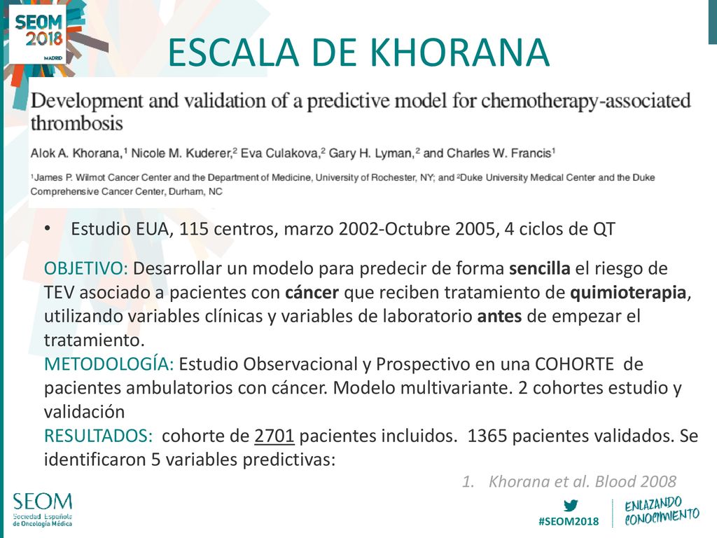 ESCALA DE KHORANA Estudio EUA, 115 centros, marzo 2002-Octubre 2005, 4 ciclos de QT.