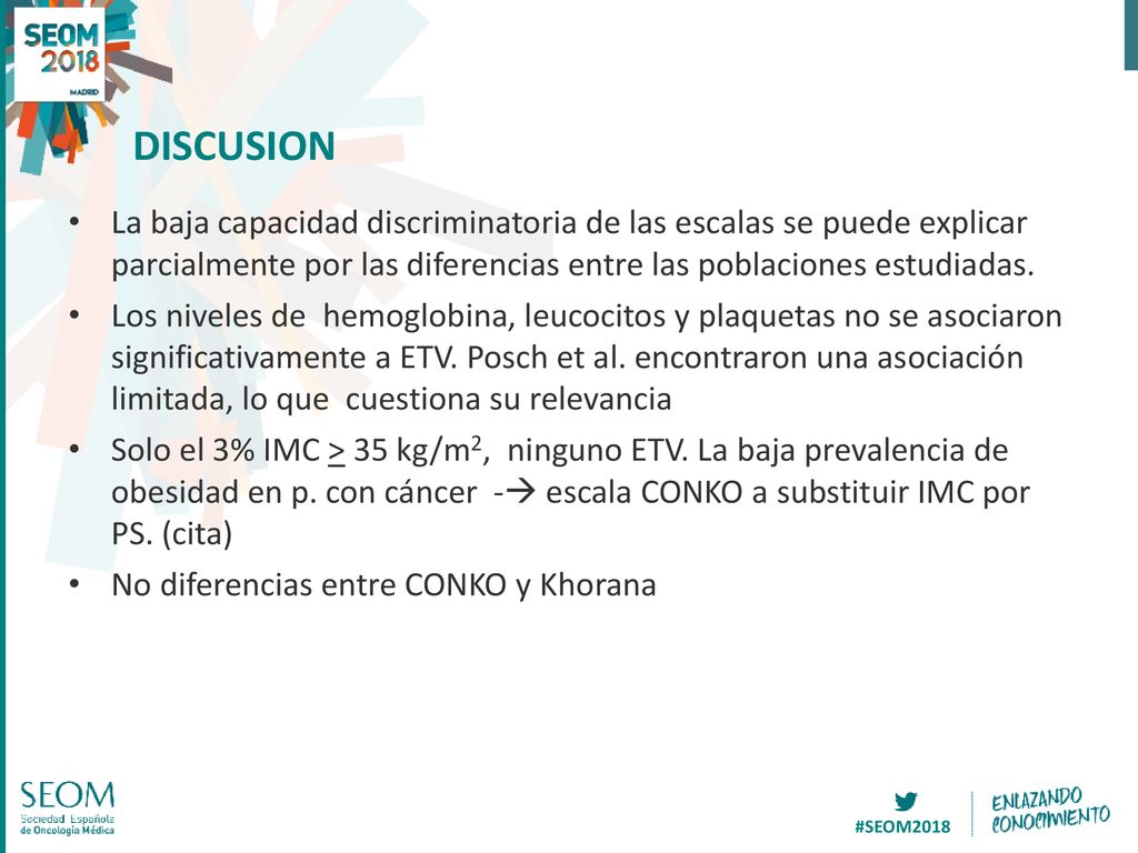 DISCUSION La baja capacidad discriminatoria de las escalas se puede explicar parcialmente por las diferencias entre las poblaciones estudiadas.
