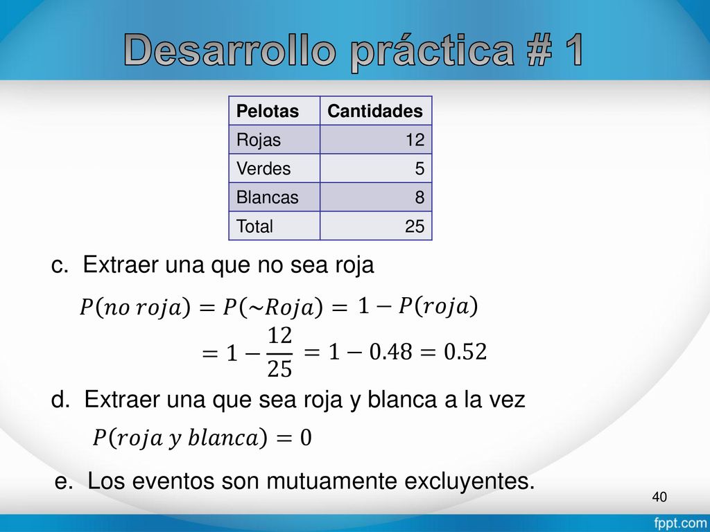 Desarrollo práctica # 1 c. Extraer una que no sea roja