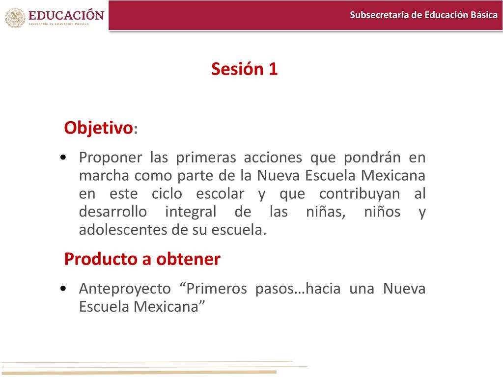 Sesión 1 Objetivo: Producto a obtener