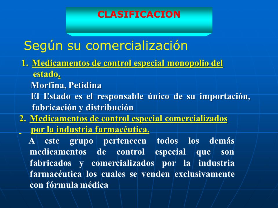 Según su comercialización