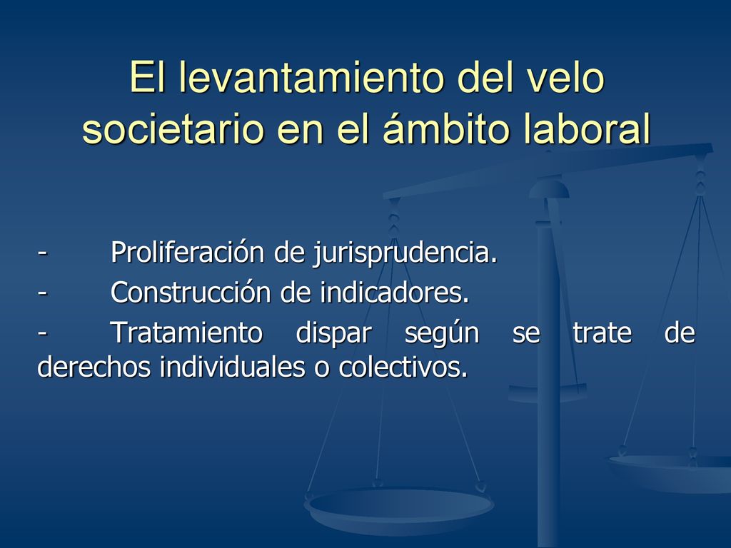 El levantamiento del velo societario en el ámbito laboral