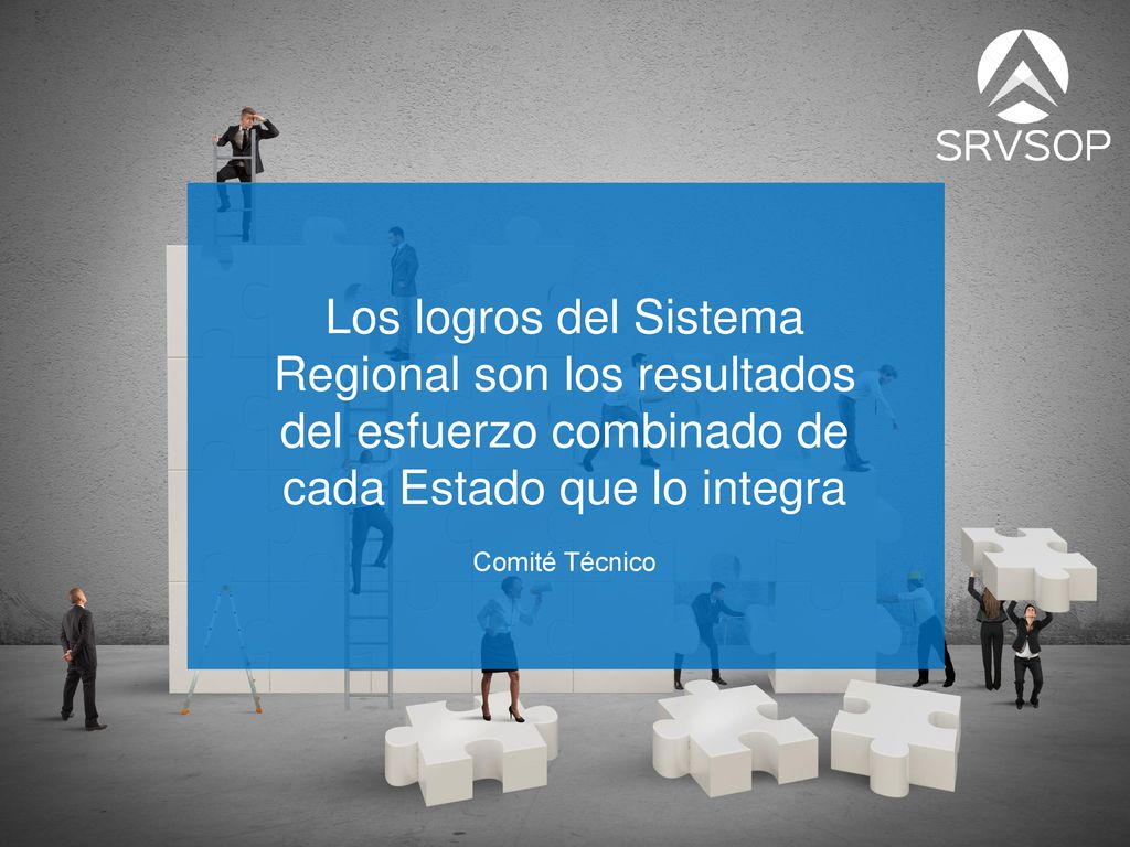Los logros del Sistema Regional son los resultados del esfuerzo combinado de cada Estado que lo integra