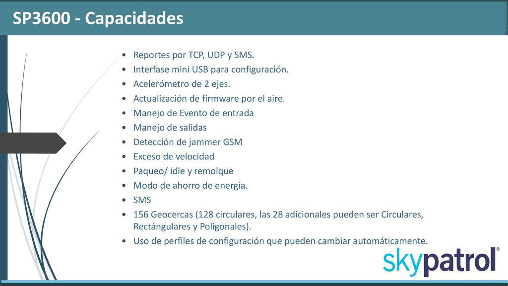 SP Capacidades Reportes por TCP, UDP y SMS.