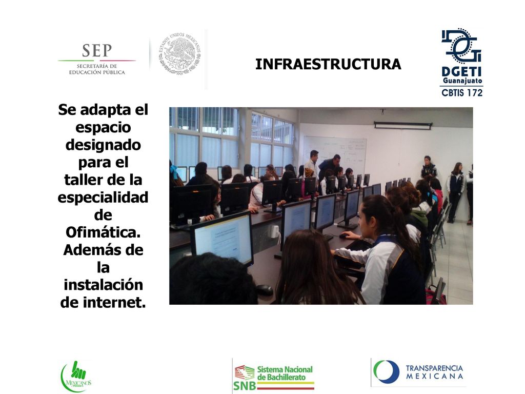 INFRAESTRUCTURA Se adapta el espacio designado para el taller de la especialidad de Ofimática.