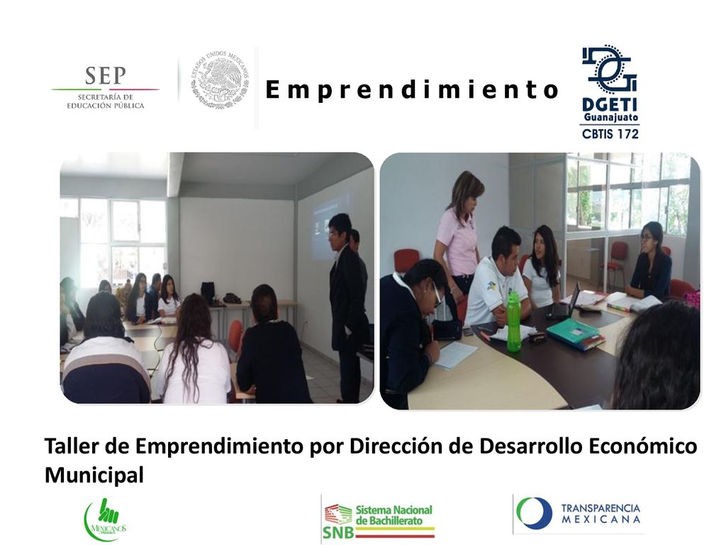E m p r e n d i m i e n t o Taller de Emprendimiento por Dirección de Desarrollo Económico Municipal.