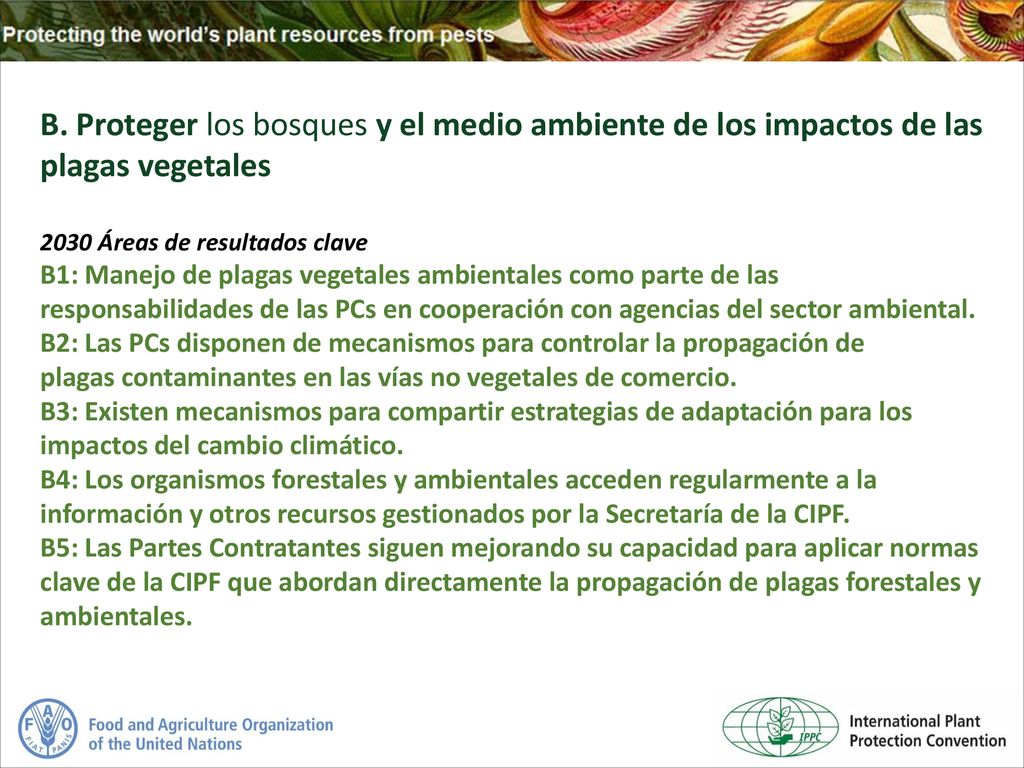 B. Proteger los bosques y el medio ambiente de los impactos de las plagas vegetales