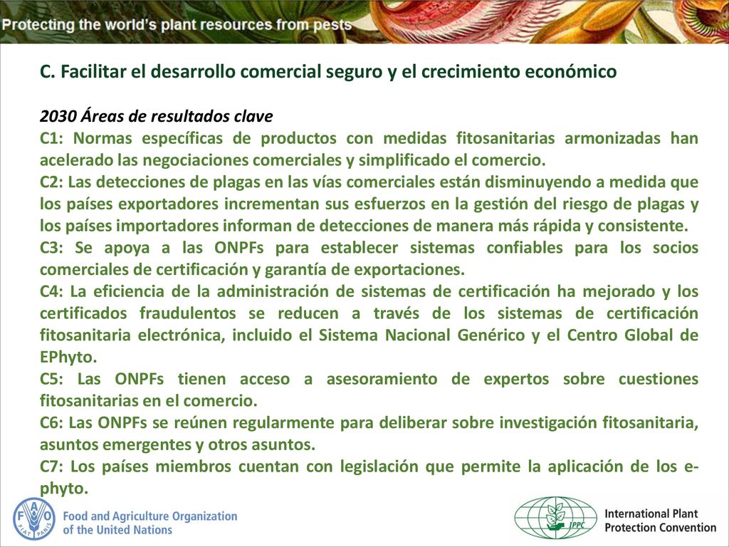 C. Facilitar el desarrollo comercial seguro y el crecimiento económico