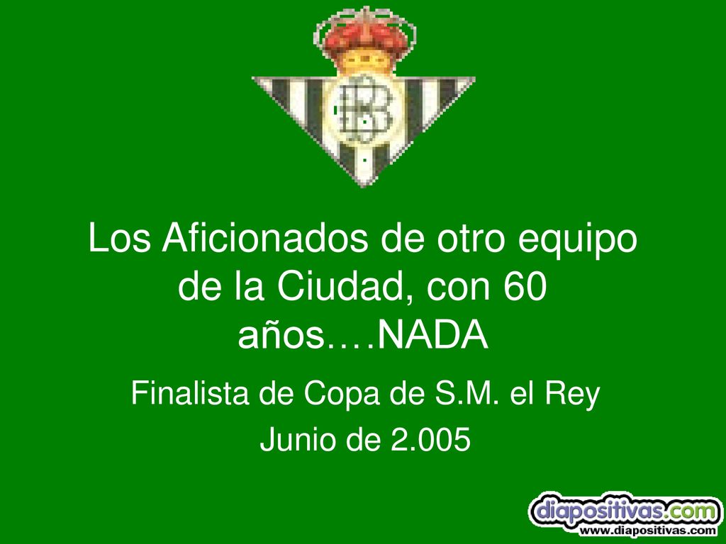 Los Aficionados de otro equipo de la Ciudad, con 60 años….NADA