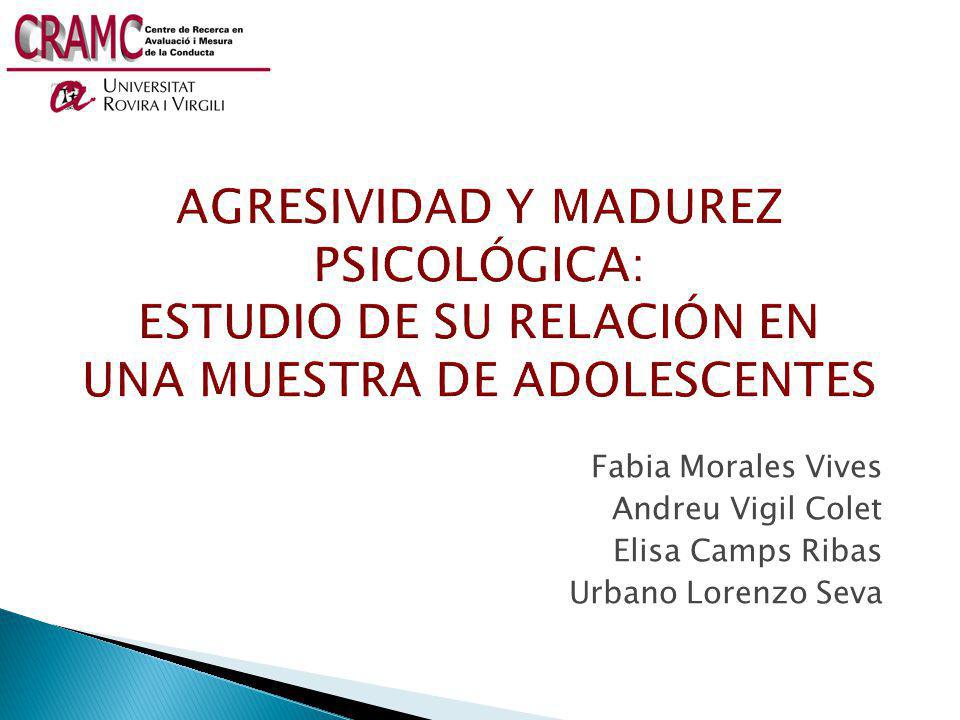AGRESIVIDAD Y MADUREZ PSICOLÓGICA: ESTUDIO DE SU RELACIÓN EN UNA MUESTRA DE ADOLESCENTES