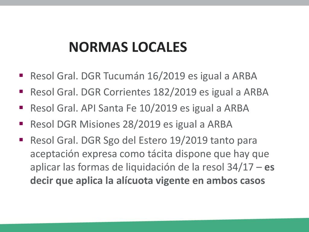 NORMAS LOCALES Resol Gral. DGR Tucumán 16/2019 es igual a ARBA