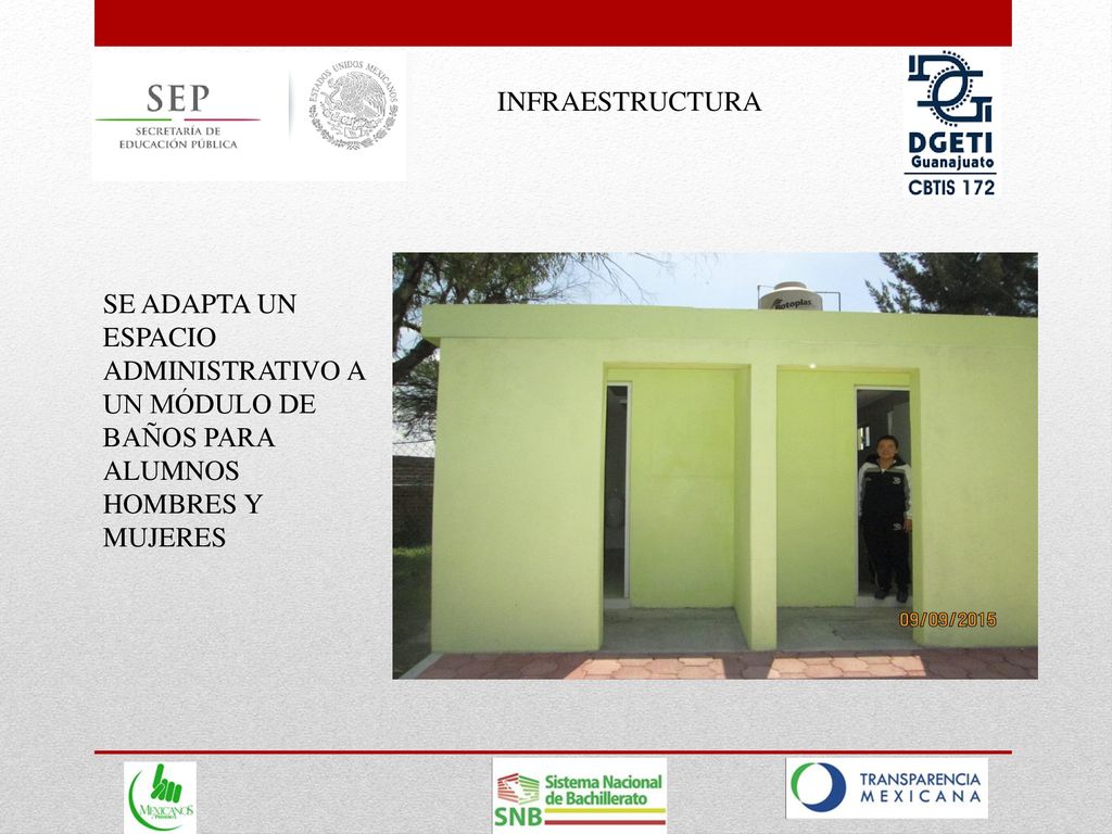 INFRAESTRUCTURA SE ADAPTA UN ESPACIO ADMINISTRATIVO A UN MÓDULO DE BAÑOS PARA ALUMNOS HOMBRES Y MUJERES.