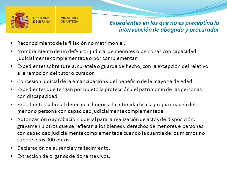 Expedientes en los que no es preceptiva la intervención de abogado y procurador