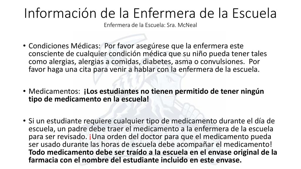 Información de la Enfermera de la Escuela Enfermera de la Escuela: Sra