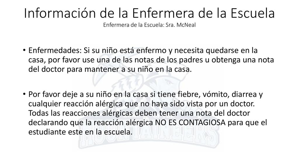 Información de la Enfermera de la Escuela Enfermera de la Escuela: Sra