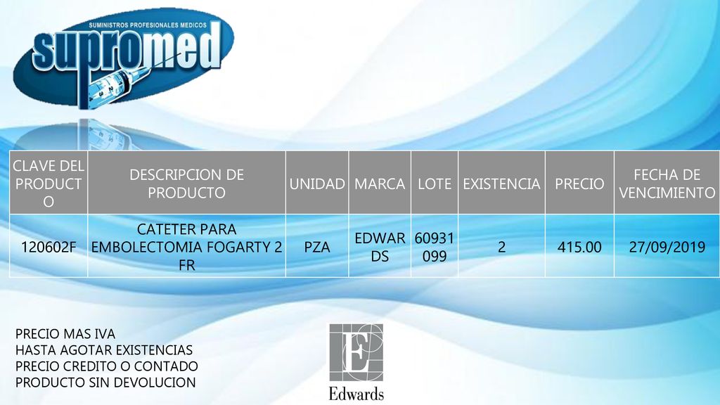DESCRIPCION DE PRODUCTO UNIDAD MARCA LOTE EXISTENCIA PRECIO