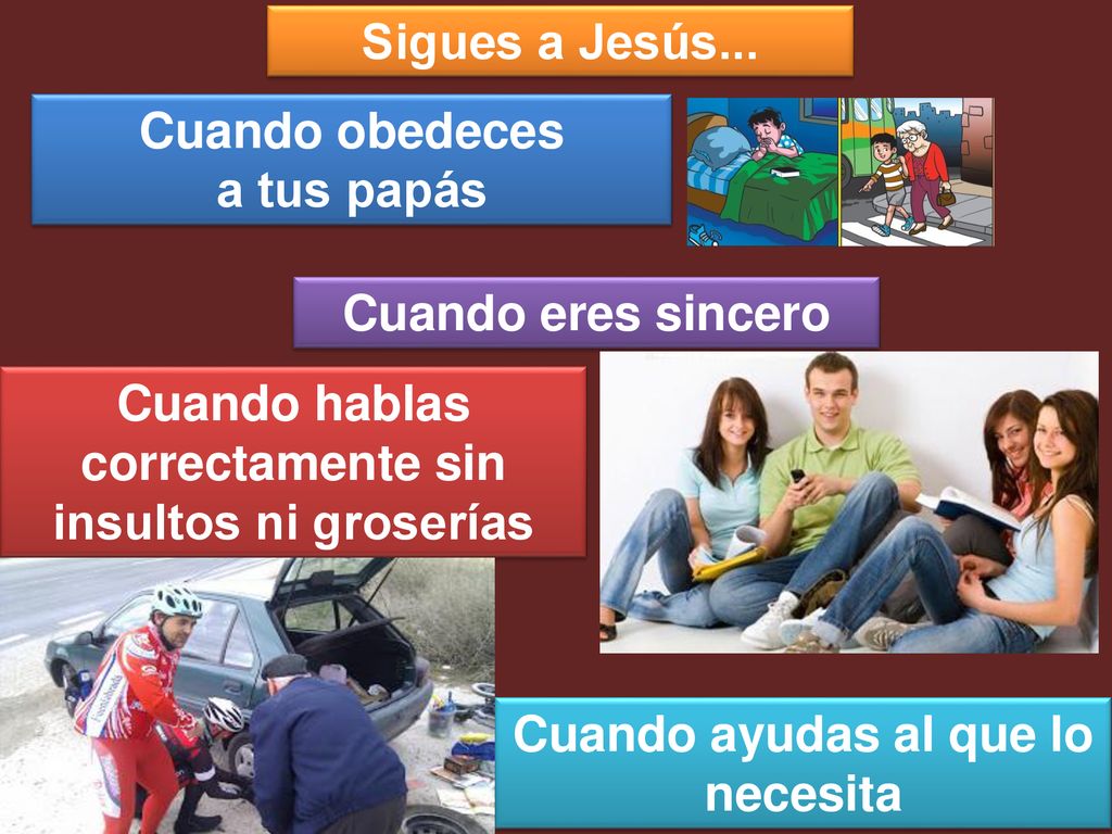 Cuando hablas correctamente sin insultos ni groserías