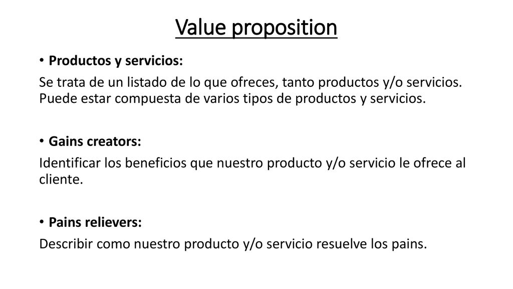 Value proposition Productos y servicios: