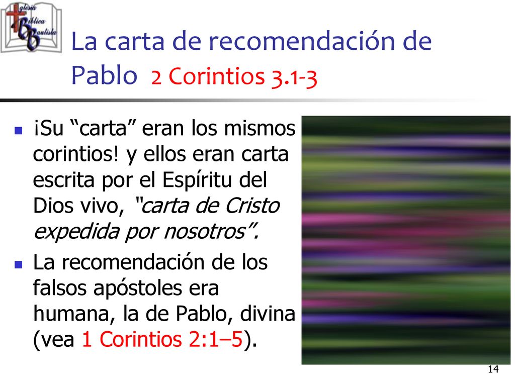 La carta de recomendación de Pablo 2 Corintios 3.1-3