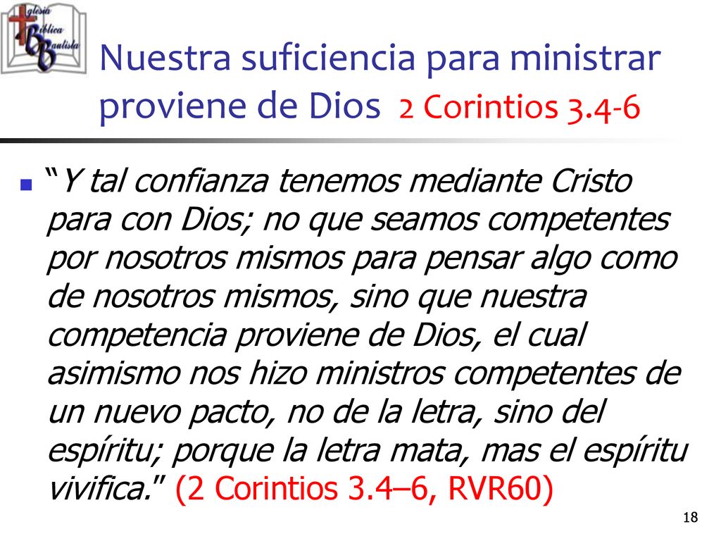 Nuestra suficiencia para ministrar proviene de Dios 2 Corintios 3.4-6