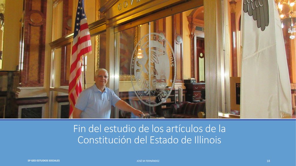 Fin del estudio de los artículos de la Constitución del Estado de Illinois