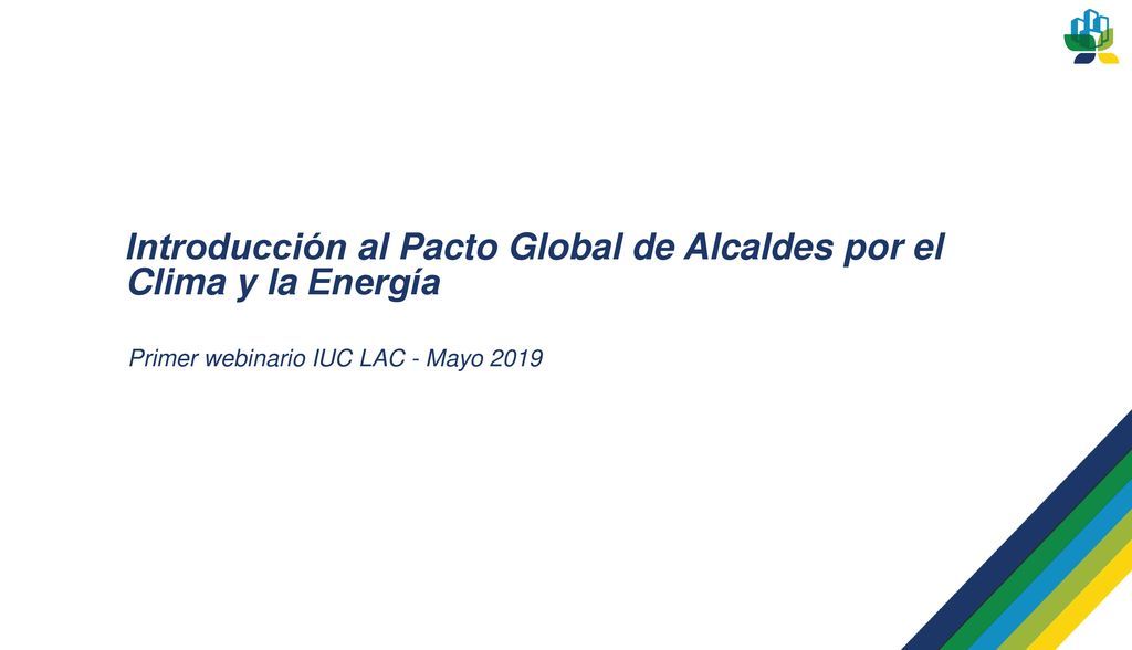 Introducción al Pacto Global de Alcaldes por el Clima y la Energía