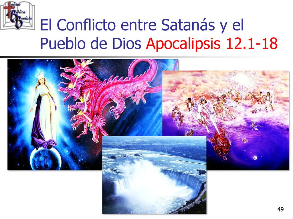 El Conflicto entre Satanás y el Pueblo de Dios Apocalipsis