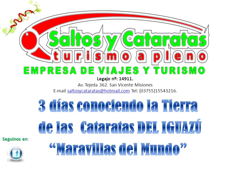3 días conociendo la Tierra de las Cataratas DEL IGUAZÚ