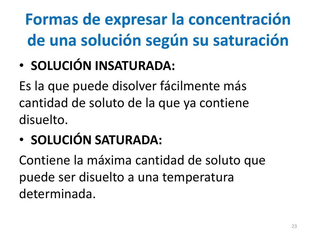 Formas de expresar la concentración de una solución según su saturación