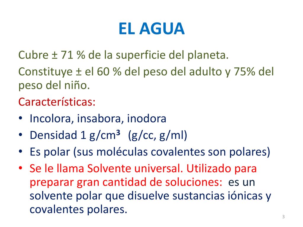 EL AGUA Cubre ± 71 % de la superficie del planeta.