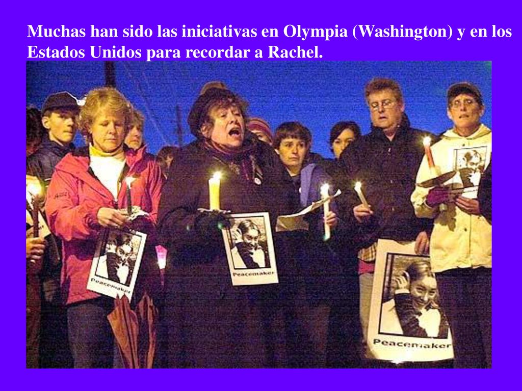 Muchas han sido las iniciativas en Olympia (Washington) y en los Estados Unidos para recordar a Rachel.