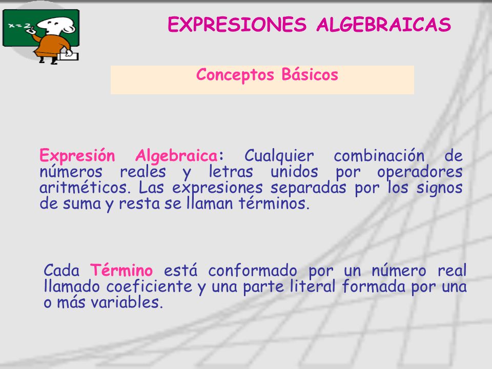 EXPRESIONES ALGEBRAICAS
