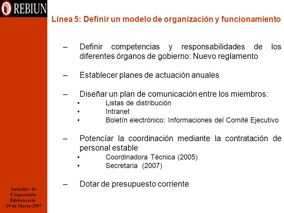 Línea 5: Definir un modelo de organización y funcionamiento