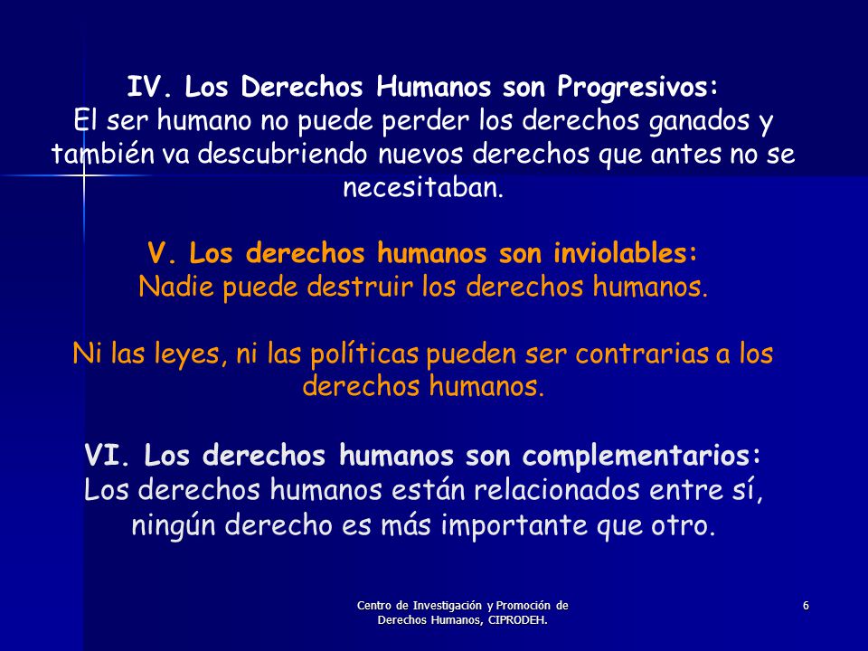 IV. Los Derechos Humanos son Progresivos: