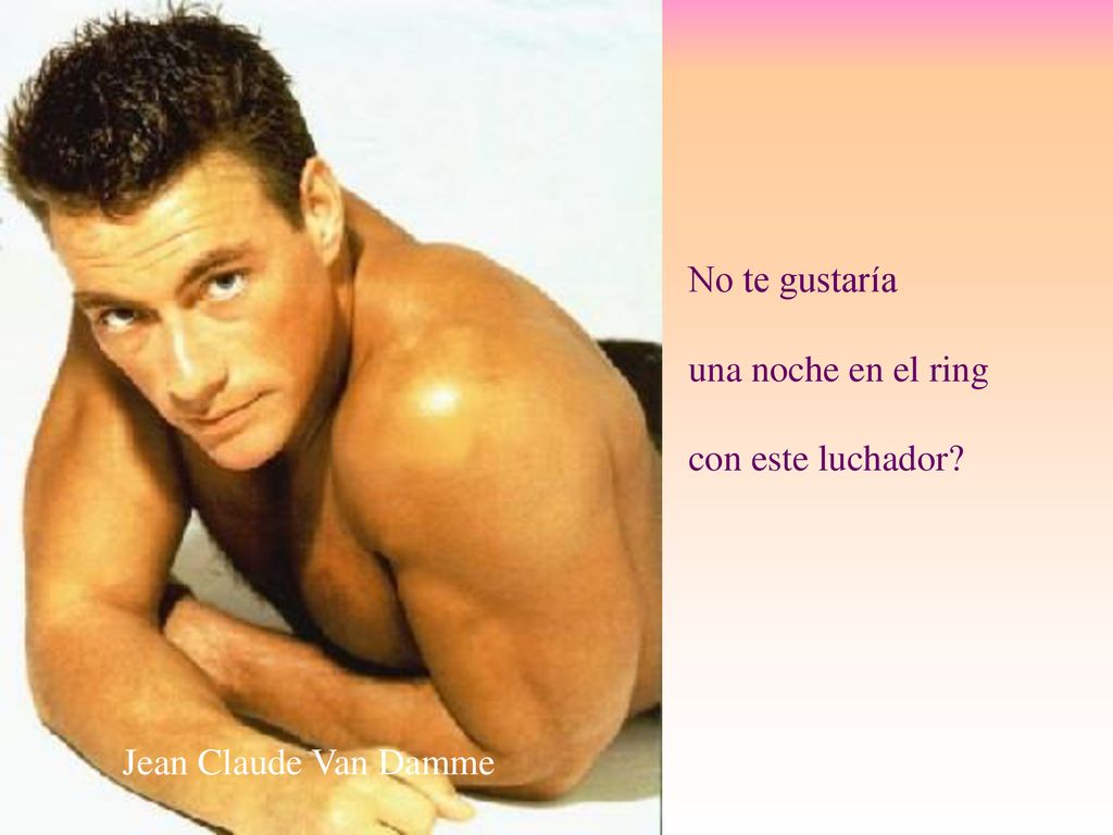 No te gustaría una noche en el ring con este luchador Jean Claude Van Damme