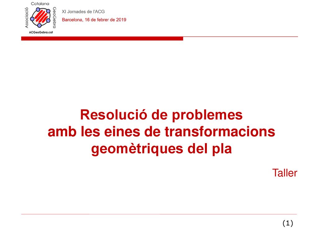 Resolució de problemes amb les eines de transformacions geomètriques del pla