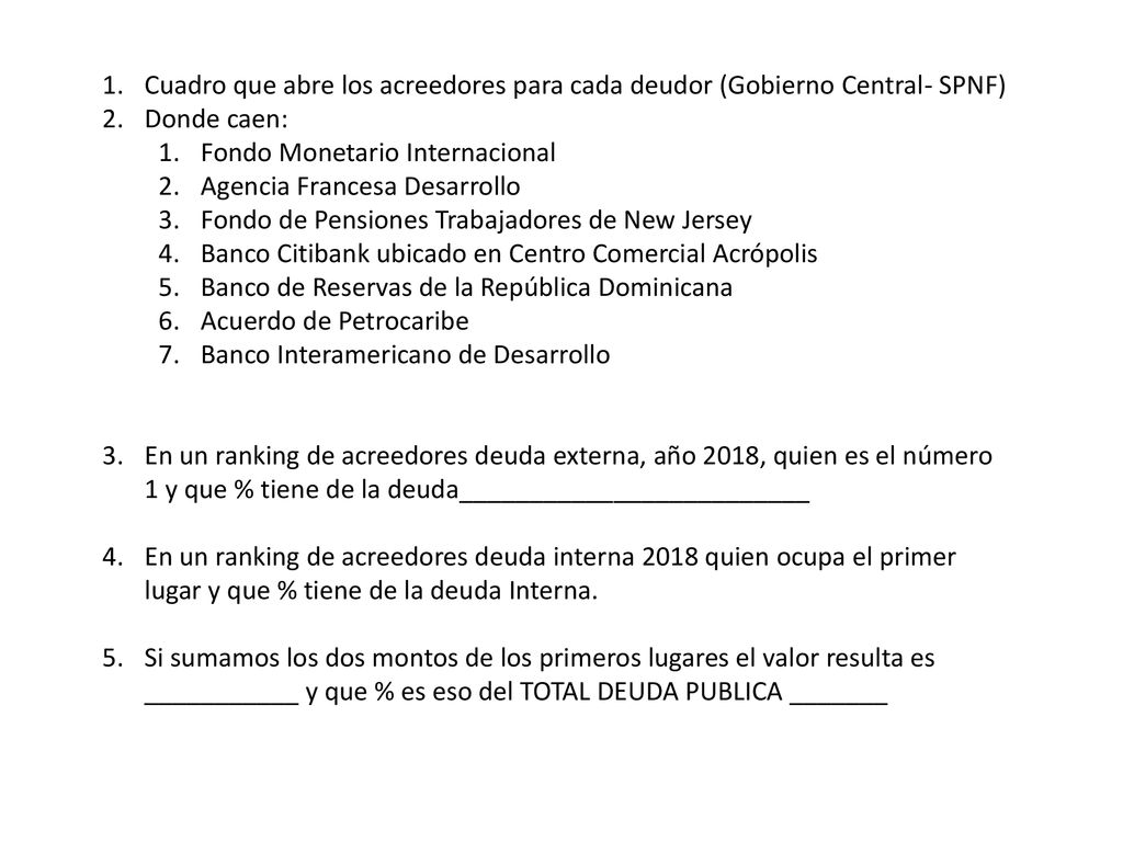 Cuadro que abre los acreedores para cada deudor (Gobierno Central- SPNF)