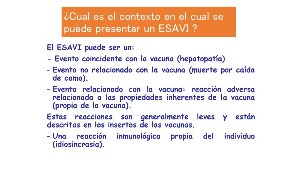 ¿Cual es el contexto en el cual se puede presentar un ESAVI