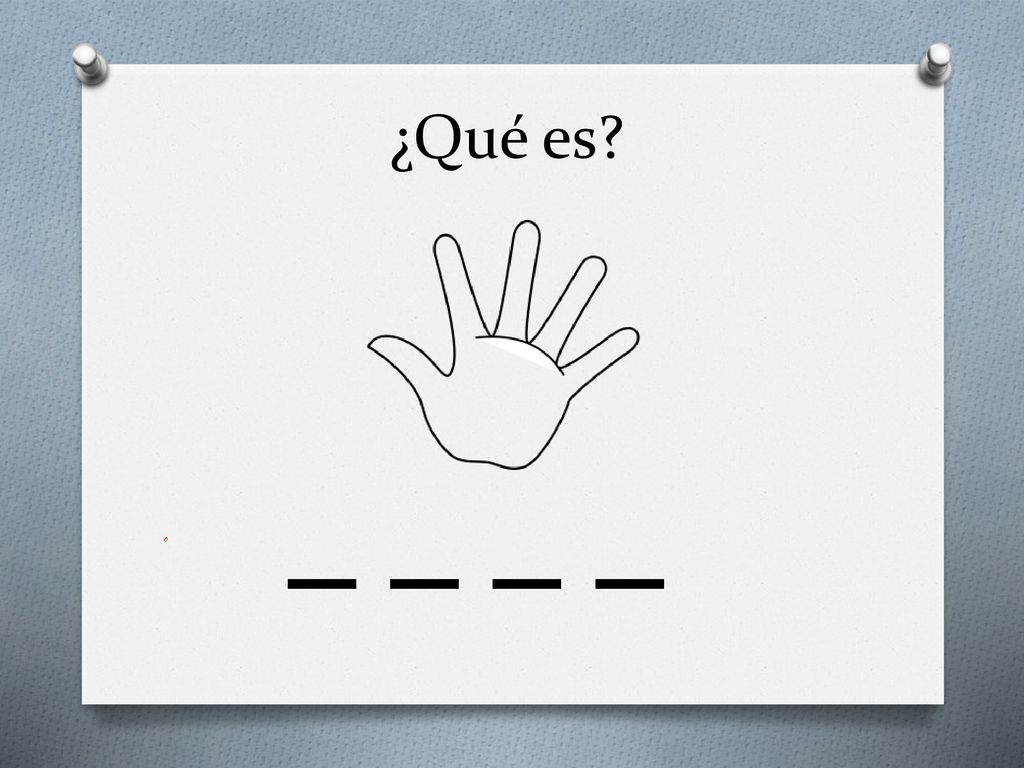 ¿Qué es _ _ _ _