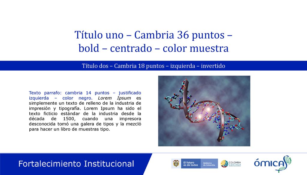 Título uno – Cambria 36 puntos – bold – centrado – color muestra