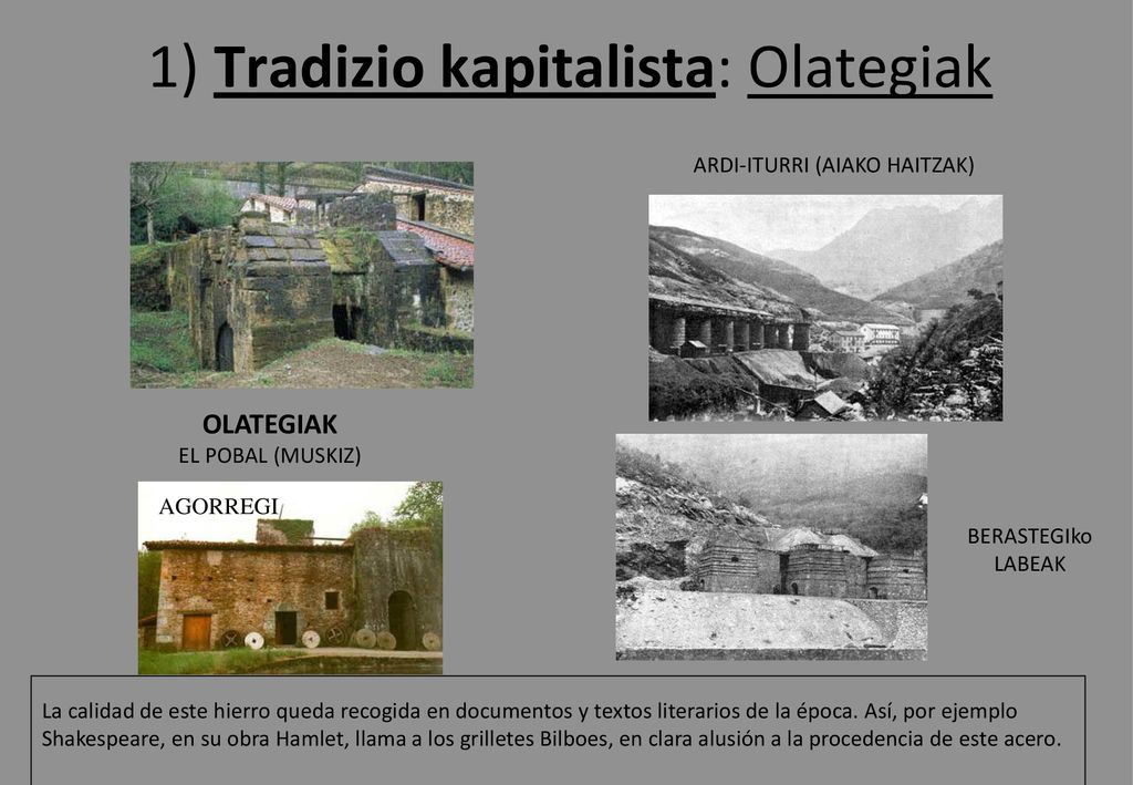 1) Tradizio kapitalista: Olategiak