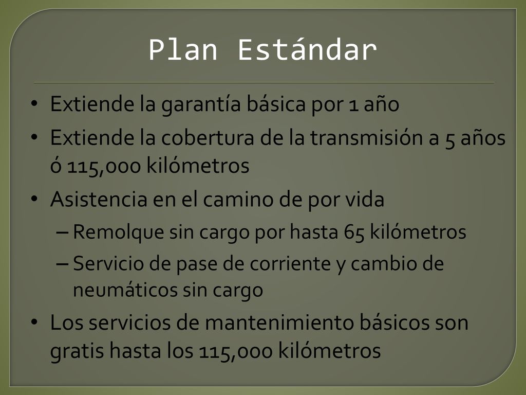 Plan Estándar Extiende la garantía básica por 1 año