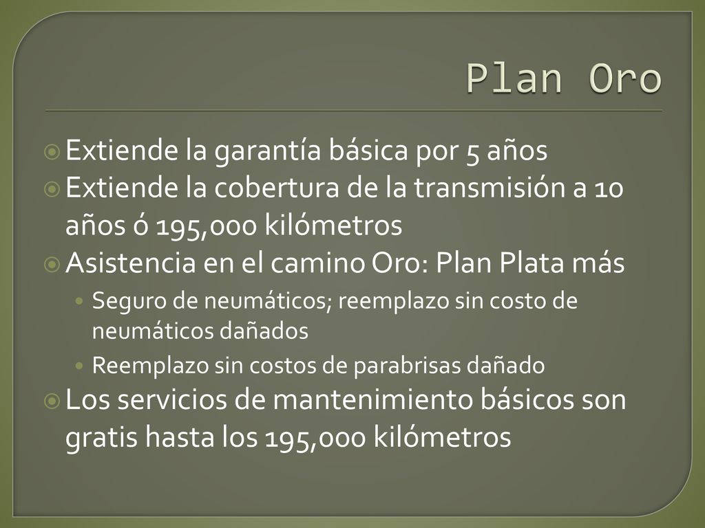 Plan Oro Extiende la garantía básica por 5 años